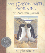My Season with Penguins: An Antarctic Journal