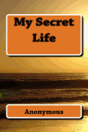 My Secret Life