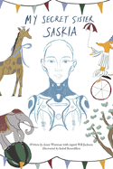 My secret sister Saskia