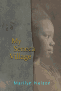 My Seneca Village