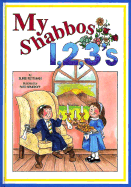 My Shabbos 1, 2, 3's