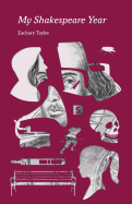 My Shakespeare Year
