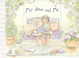 My Sister and Me