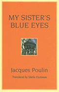 My Sister's Blue Eyes