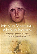 My Son Marshall, My Son Eminem