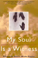 My Soul Is a Witness P