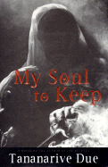 My Soul to Keep