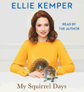 My Squirrel Days