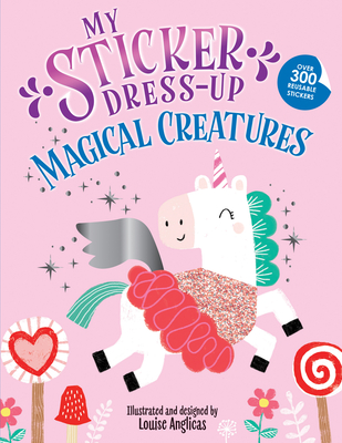My Sticker Dress-Up(r) Magical Creatures - 