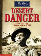 My Story: Desert Danger