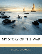 My Story of the War