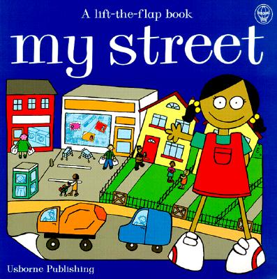 My Street - Treays, Rebecca (Editor), and Wells, Racheal (Editor)