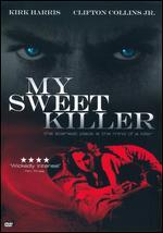 My Sweet Killer
