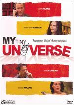 My Tiny Universe