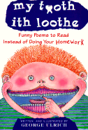 My Tooth Ith Loothe