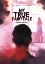 My True Fairytale - D. Mitry