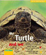 My Turtle and Me