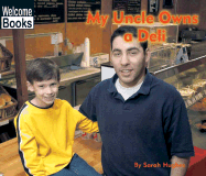 My Uncle Owns a Deli