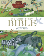 My Very First Bible - Harrison, James, and DK Publishing