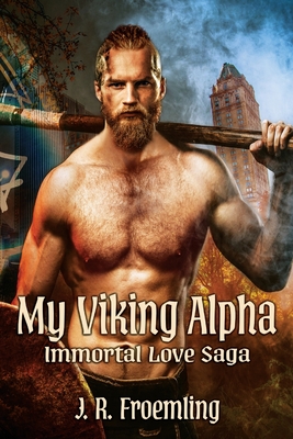 My Viking Alpha - Froemling, J R
