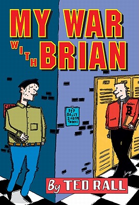 My War with Brian - Rall, Ted