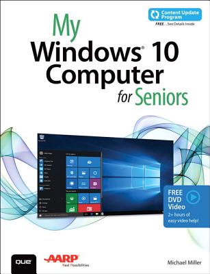 My Windows 10 Computer for Seniors (Includes Video and Content Update Program) - Miller, Michael