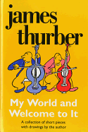My World and Welcome to It