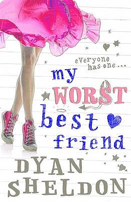 My Worst Best Friend - Sheldon, Dyan