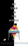 My Year in the Middle