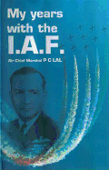 My years with the IAF