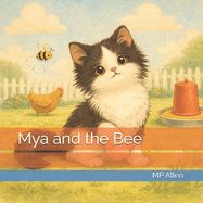 Mya and the Bee