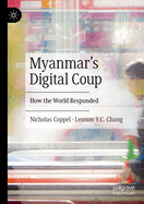 Myanmar's Digital Coup: How the World Responded