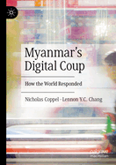 Myanmar's Digital Coup: How the World Responded