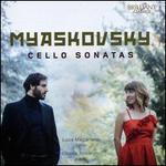 Myaskovsky: Cello Sonatas