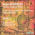 Myaskovsky: Symphonies Nos. 2 & 18