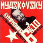 Myaskovsky: Symphonies Nos. 6 & 10