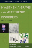 Myasthenia Gravis and Myasthenic Disorders
