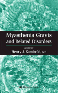 Myasthenia Gravis and Related Disorders