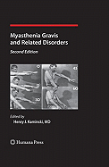 Myasthenia Gravis and Related Disorders