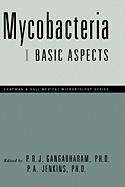 Mycobacteria: I Basic Aspects