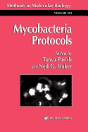 Mycobacteria Protocols