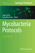 Mycobacteria Protocols