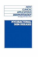 Mycobacterial skin diseases