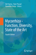 Mycorrhiza - Function, Diversity, State of the Art