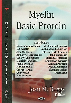 Myelin Basic Protein - Boggs, Joan M