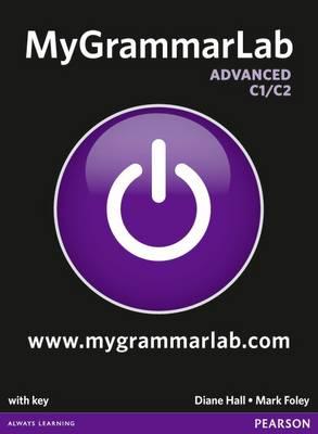 MyGrammarLab Advanced with Key and MyLab Pack - Foley, Mark, and Hall, Diane