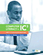 Mylab It with Pearson Etext -- Access Card -- For Computer Literacy for Ic3, Units 1, 2, and 3 Package