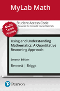 Mylab Math with Pearson Etext -- 24 Month Standalone Access Card -- For Using & Understanding Mathematics