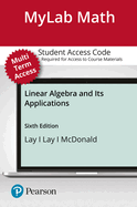 Mylab Math with Pearson Etext -- Standalone Access Card -- For Linear Algebra and Its Applications -- 24 Months