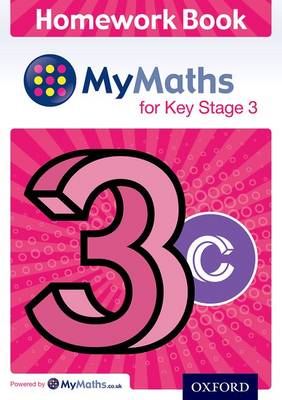 Mymaths: For Key Stage 3: Homework Book 3c - 
